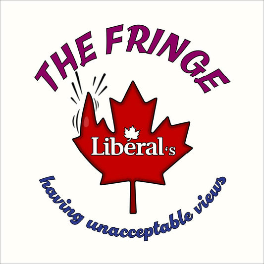 The Fringe Forsake Liberal's party  Unisex classic tee